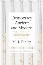 Book cover of Democracy Ancient and Modern by M. I. Finley