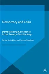 Book cover of Democracy and Crisis by B. Isakhan