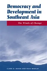 Book cover of Democracy And Development In Southeast Asia by Clark Neher