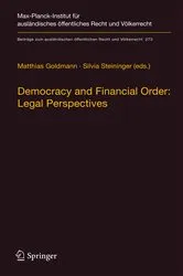 Book cover of Democracy and Financial Order: Legal Perspectives by Matthias Goldmann