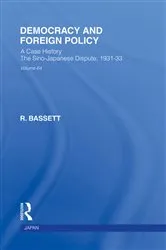 Book cover of Democracy and Foreign Policy by R Bassett