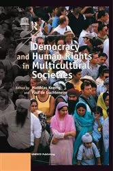 Book cover of Democracy and Human Rights in Multicultural Societies by Unknown