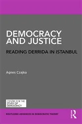 Book cover of Democracy and Justice by Agnes Czajka