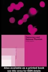 Book cover of Democracy and National Pluralism by Ferran Requejo