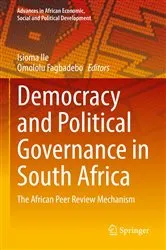 Book cover of Democracy and Political Governance in South Africa by Isioma Ile