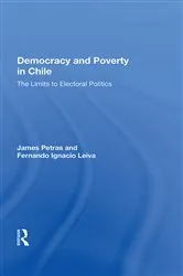 Book cover of Democracy And Poverty In Chile by James Petras