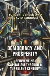 Book cover of Democracy and Prosperity by Torben Iversen