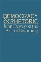 Book cover of Democracy and Rhetoric by Unknown
