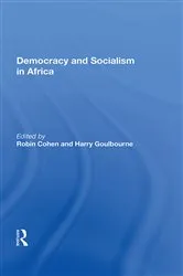 Book cover of Democracy And Socialism In Africa by Robin Cohen