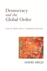 Book cover of Democracy and the Global Order by David Held