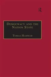 Book cover of Democracy and the Nation State by Tomas Hammar