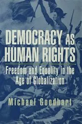 Book cover of Democracy as Human Rights by Michael Goodhart