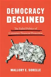Book cover of Democracy Declined by Mallory E. SoRelle