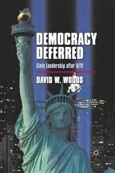 Book cover of Democracy Deferred by D. Woods