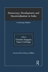Book cover of Democracy, Development and Decentralisation in India by Chandan Sengupta