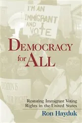Book cover of Democracy for All by Ron Hayduk