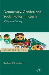 Book cover of Democracy, Gender, and Social Policy in Russia by Unknown