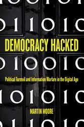 Book cover of Democracy Hacked by Martin Moore
