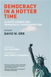Book cover of Democracy in a Hotter Time by David W. Orr