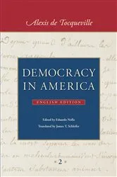 Book cover of Democracy in America (in two volumes) by Alexis de Tocqueville