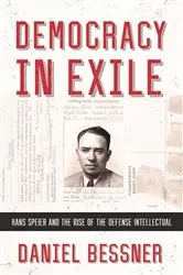Book cover of Democracy in Exile by Daniel Bessner