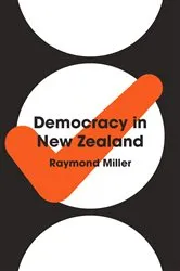 Book cover of Democracy in New Zealand by Raymond Miller
