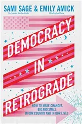 Book cover of Democracy in Retrograde by Sami Sage