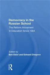 Book cover of Democracy in the Russian School by Ben Eklof