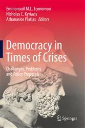 Book cover of Democracy in Times of Crises by Emmanouil M.L. Economou