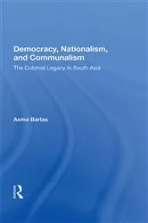 Book cover of Democracy, Nationalism, And Communalism by Asma Barlas