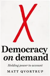 Book cover of Democracy on demand by Matt Qvortrup