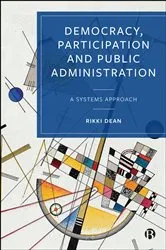 Book cover of Democracy, Participation and Public Administration by Rikki Dean