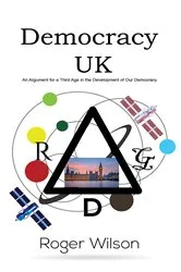 Book cover of Democracy UK by Roger Wilson