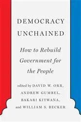 Book cover of Democracy Unchained by David Orr