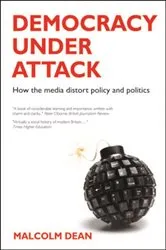 Book cover of Democracy under Attack by Malcolm Dean