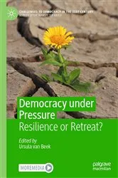Book cover of Democracy under Pressure by Ursula van Beek