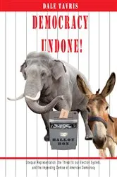 Book cover of Democracy Undone by Dale Tavris