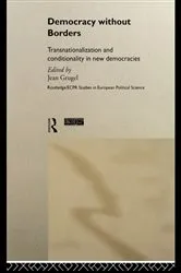 Book cover of Democracy without Borders by Jean Grugel
