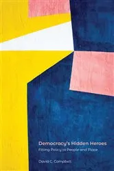 Book cover of Democracy's Hidden Heroes by Unknown