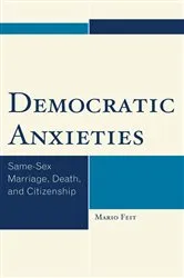 Book cover of Democratic Anxieties by Mario Feit