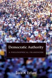 Book cover of Democratic Authority by David Estlund