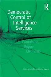 Book cover of Democratic Control of Intelligence Services by Marina Caparini