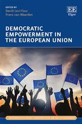 Book cover of Democratic Empowerment in the European Union by David Levi-Faur