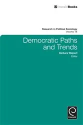 Book cover of Democratic Paths and Trends by Barbara Wejnert