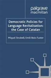 Book cover of Democratic Policies for Language Revitalisation: The Case of Catalan by Unknown