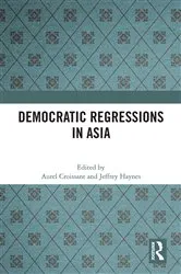 Book cover of Democratic Regressions in Asia by Aurel Croissant