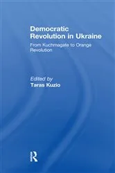 Book cover of Democratic Revolution in Ukraine by Taras Kuzio
