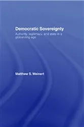 Book cover of Democratic Sovereignty by Matthew S. Weinert