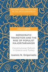 Book cover of Democratic Transition and the Rise of Populist Majoritarianism by Ioannis N. Grigoriadis