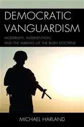 Book cover of Democratic Vanguardism by Michael Harland